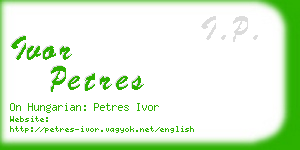 ivor petres business card